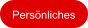 Persnliches