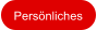 Persnliches
